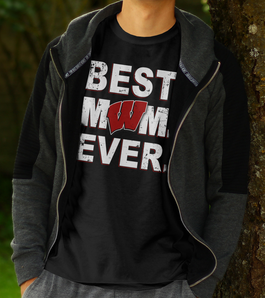 Best Mom Ever Wisconsin Badgers T-Shirt