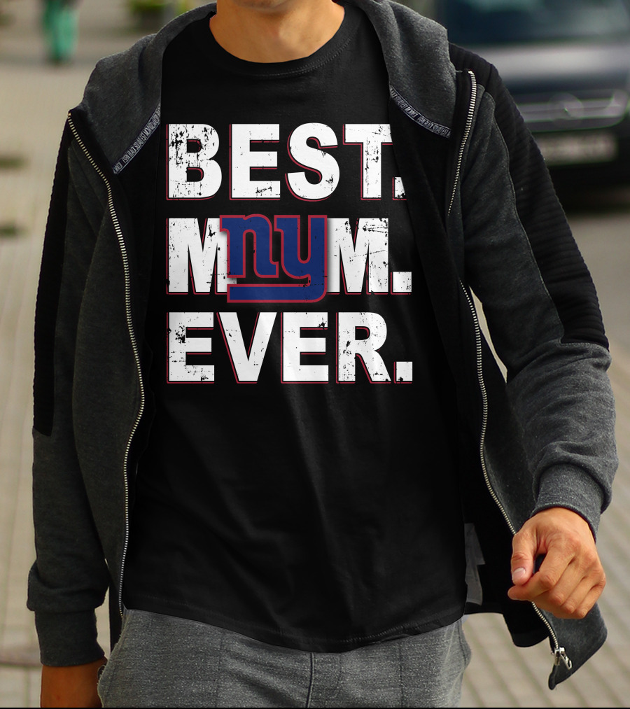 Best Mom Ever New York Giants T-Shirt
