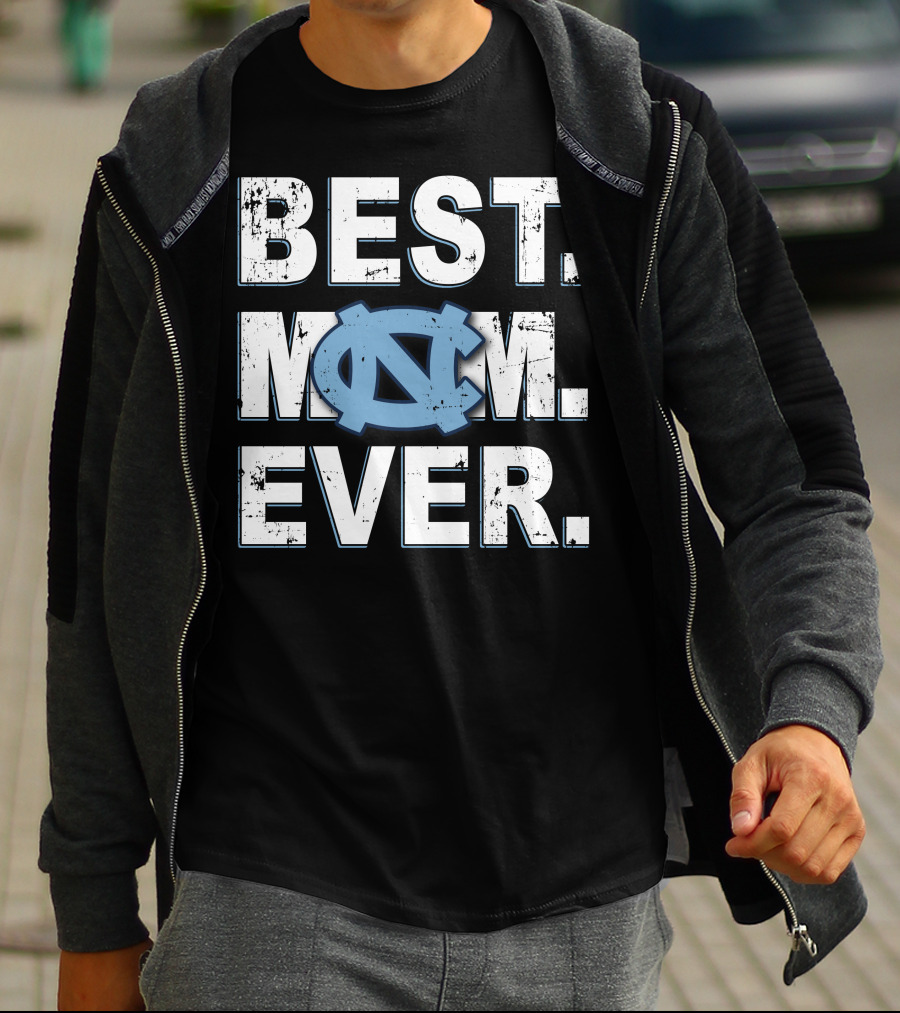Best Mom Ever Unc Tar Heels T-Shirt