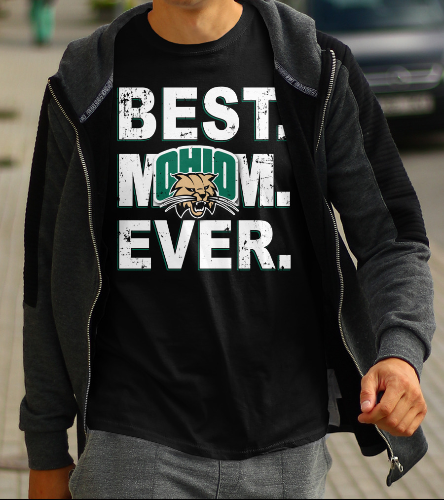 Best Mom Ever Ohio Bobcats T-Shirt