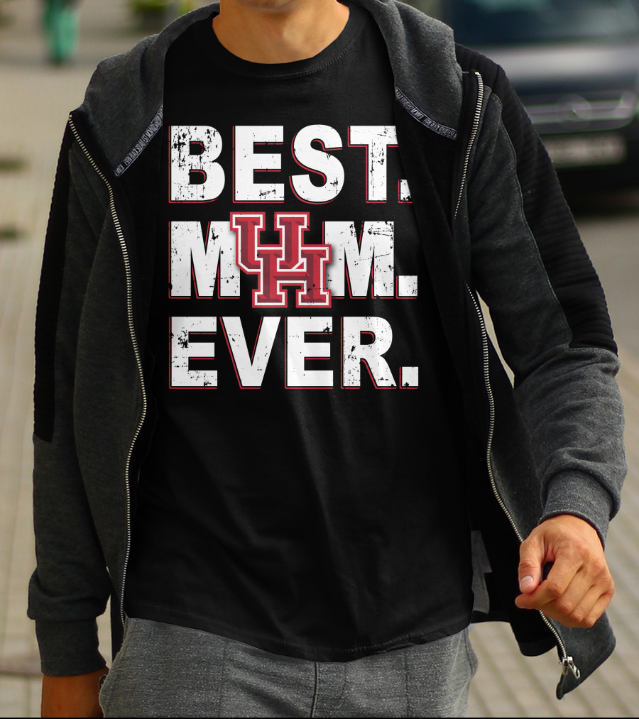 BEST MOM EVER UNIVERSITY OF HOUSTON COUGARS T-Shirt