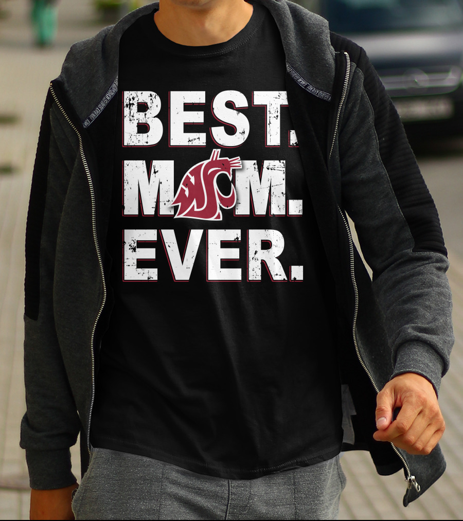 BEST MOM EVER WASHINGTON STATE COUGARS T-Shirt