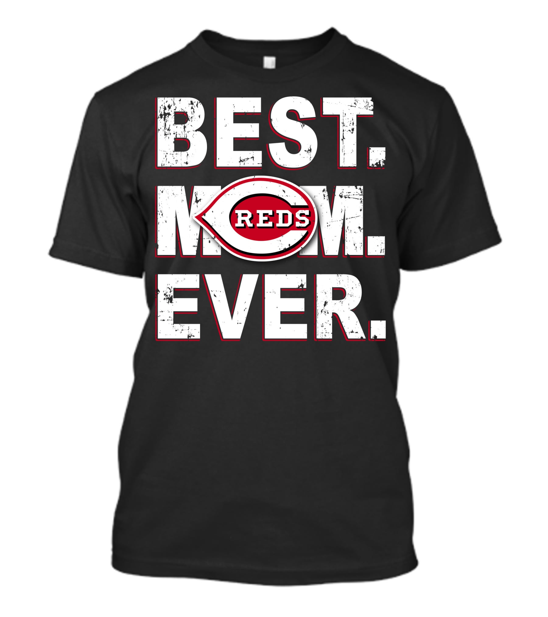 Best Mom Ever Reds T-Shirt