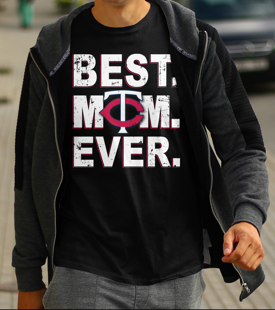 BEST MOM EVER Minnesota Twins T-Shirt