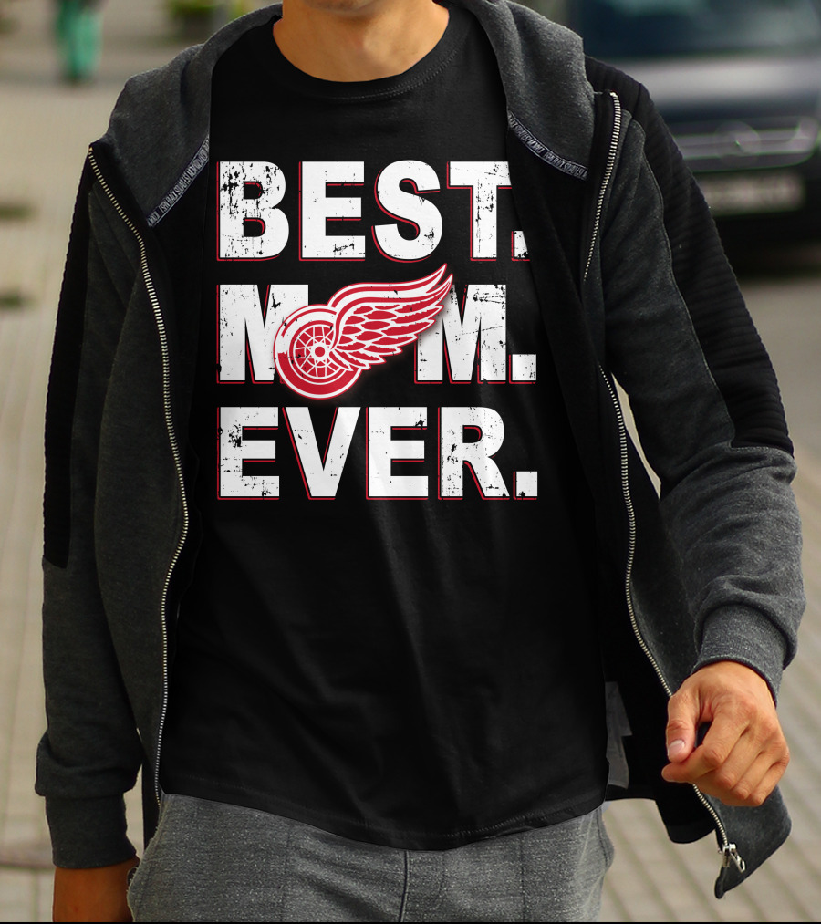 Best Mom Ever Detroit Red Wings T-Shirt