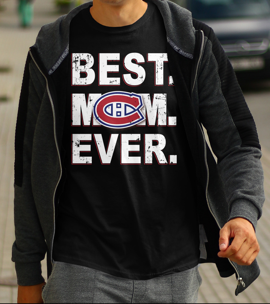 Best Mom Ever Montreal Canadiens T-Shirt