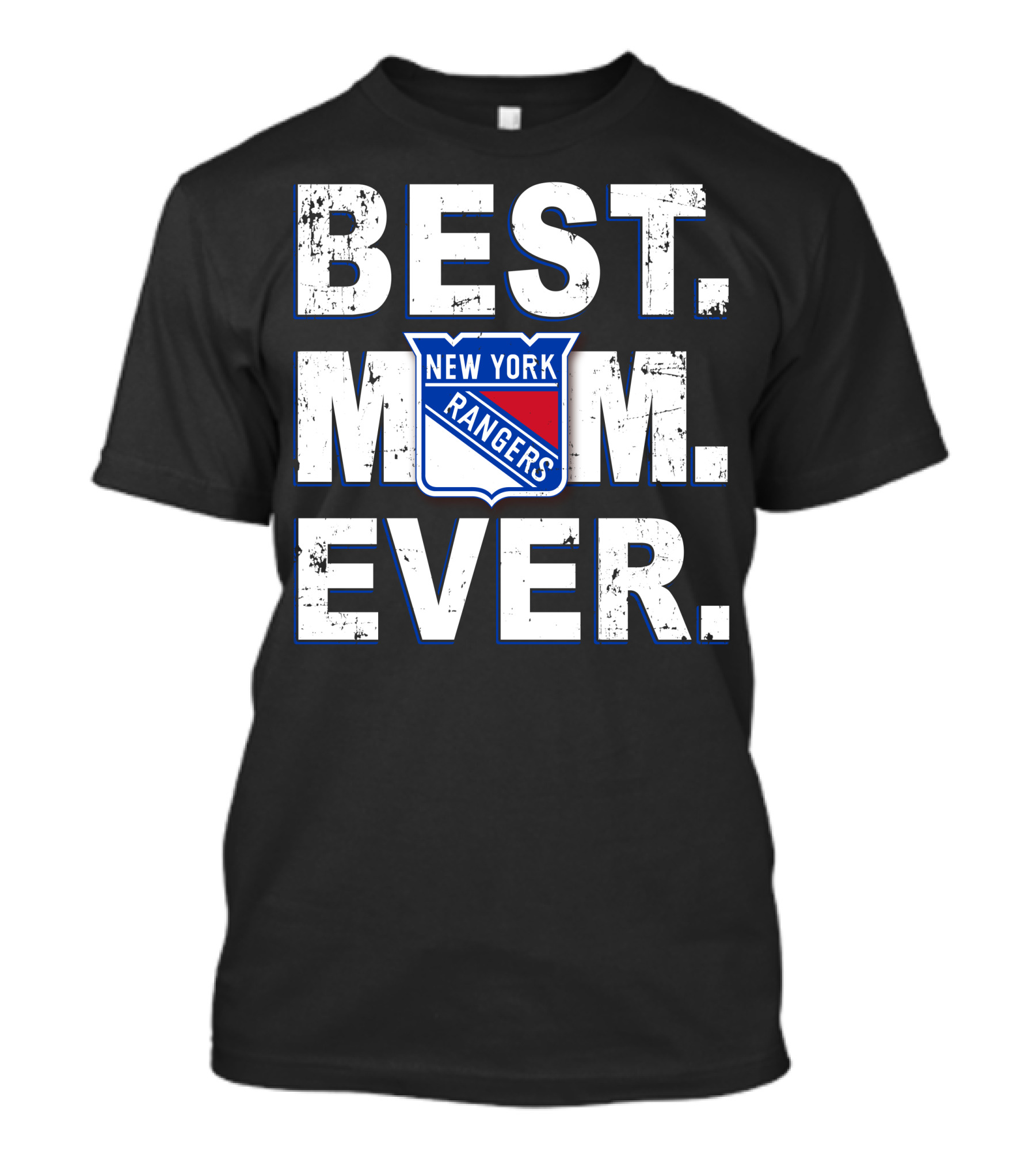 BEST MOM EVER New York Rangers Fan T-Shirt