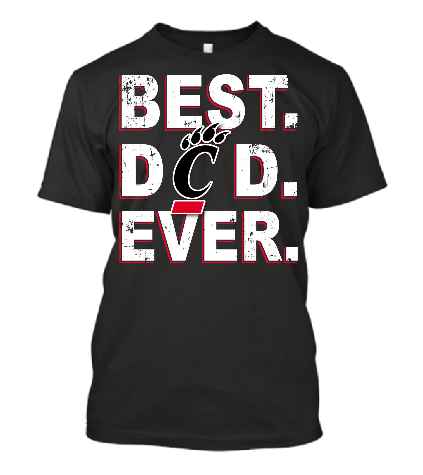 Best Dad Ever Cincinnati Bearcats T-Shirt