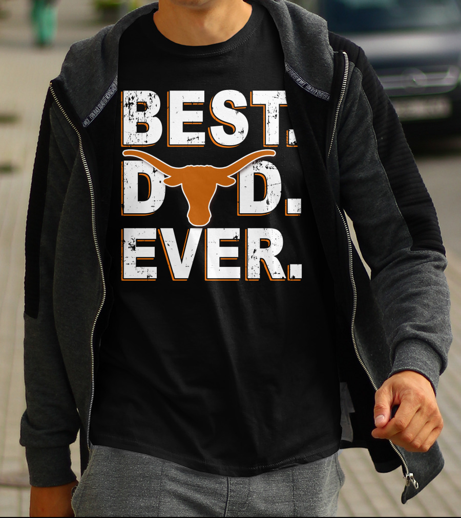 Best Dad Ever Longhorn T-Shirt