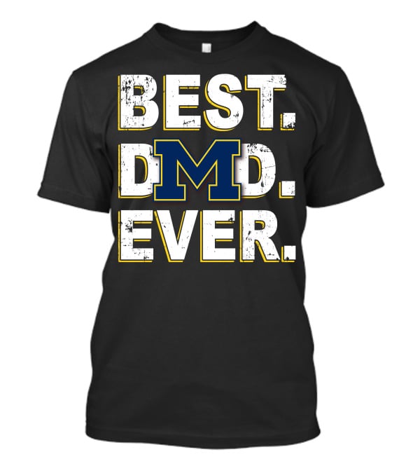 Best Dad Ever M T-Shirt