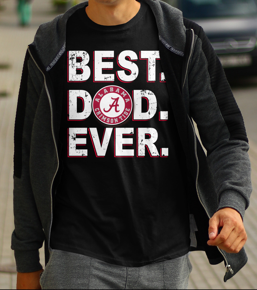 Best Dad Ever Alabama Crimson Tide T-Shirt