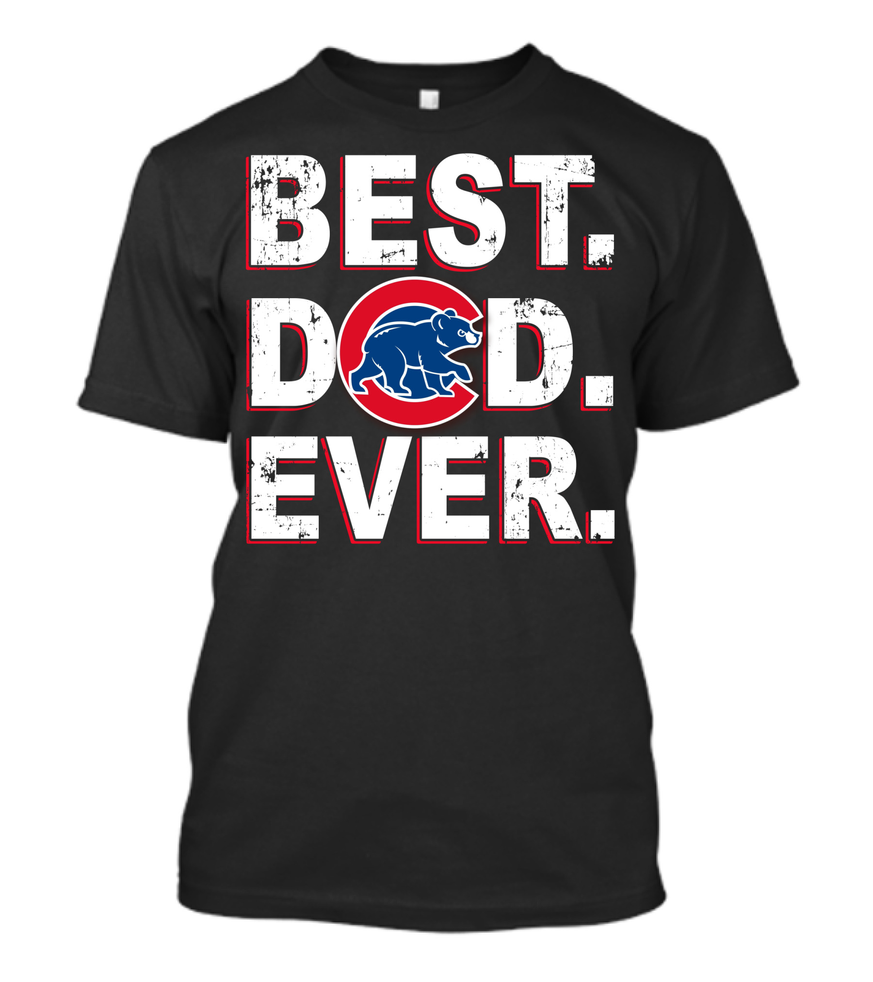 Best Dad Ever Chicago Cubs T-Shirt