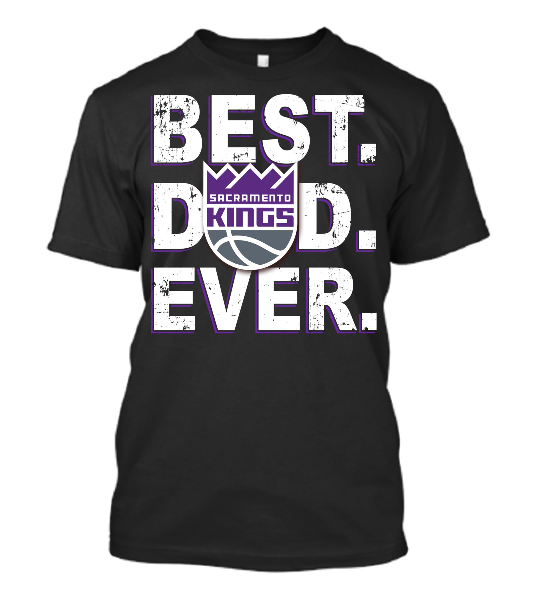 Best Dad Ever Sacramento Kings 027 T-Shirt