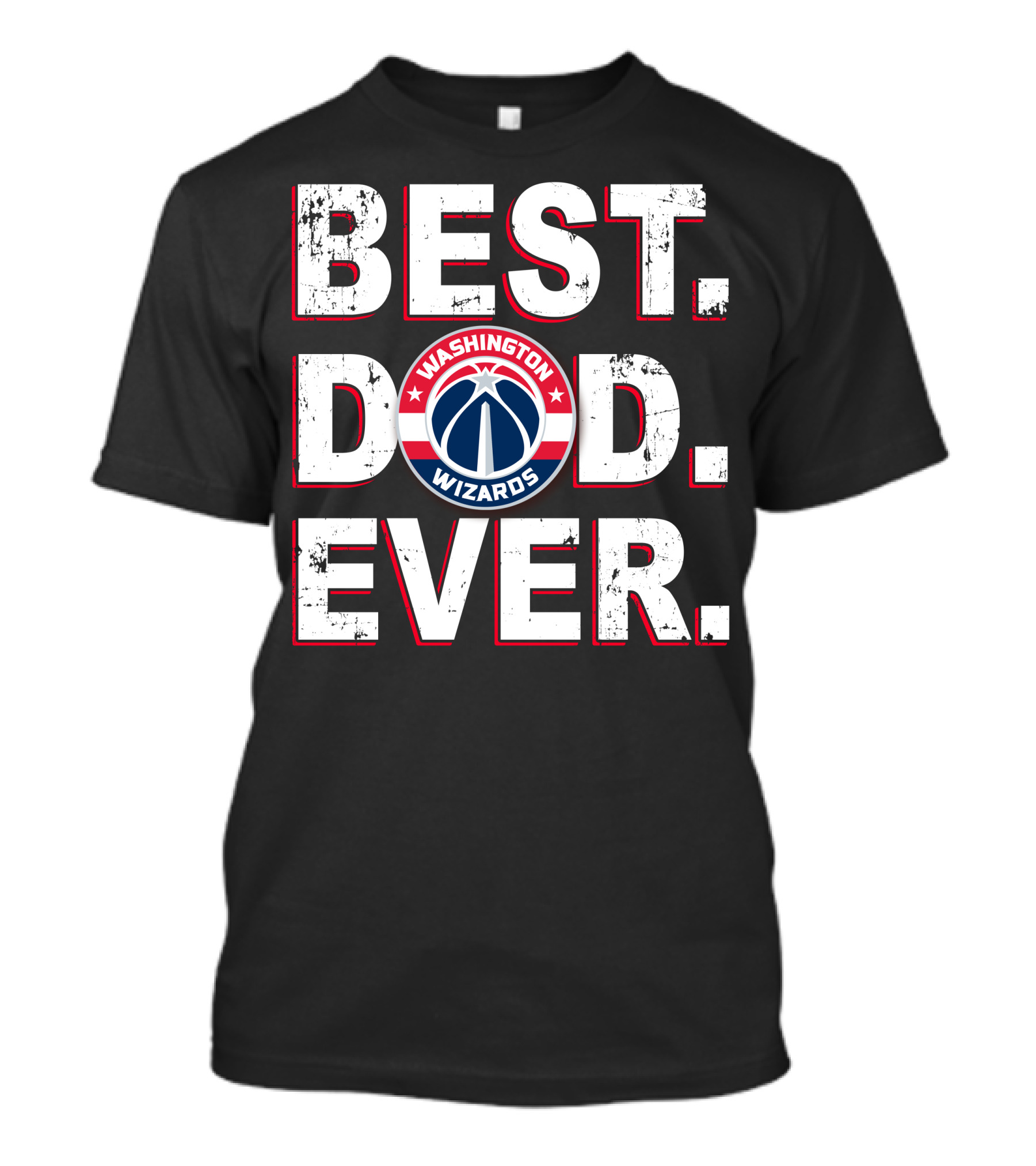 Best Dad Ever Washington Wizards T-Shirt