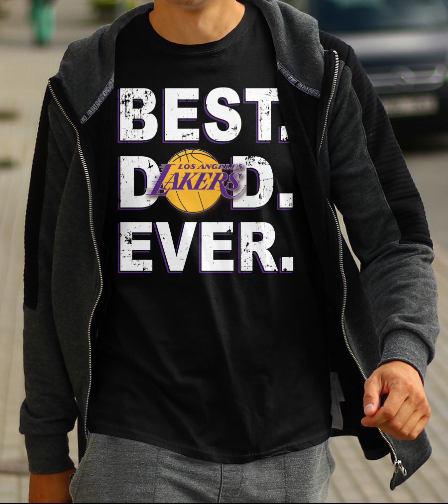 Best Dad Ever Los Angeles Lakers Basketball T-Shirt