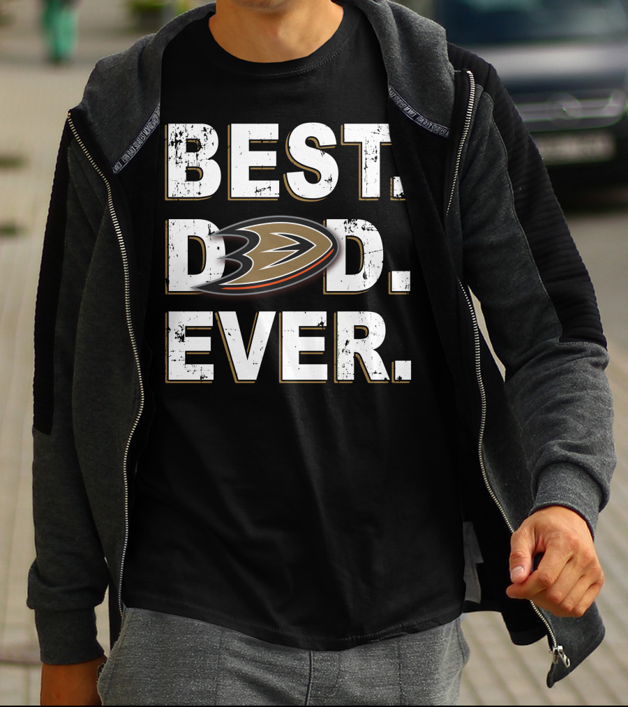 Best Dad Ever Anaheim Ducks T-Shirt