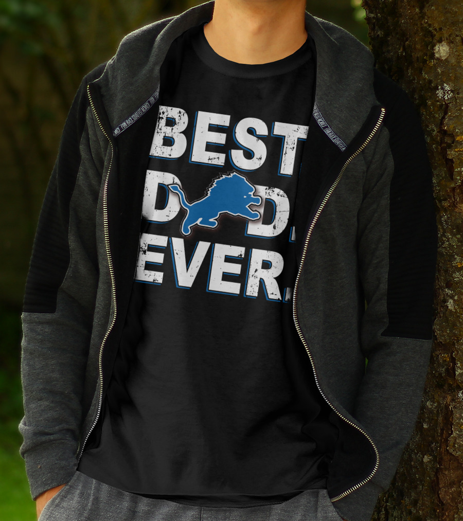 Best Dad Ever Detroit Lions Fan Gear T-Shirt