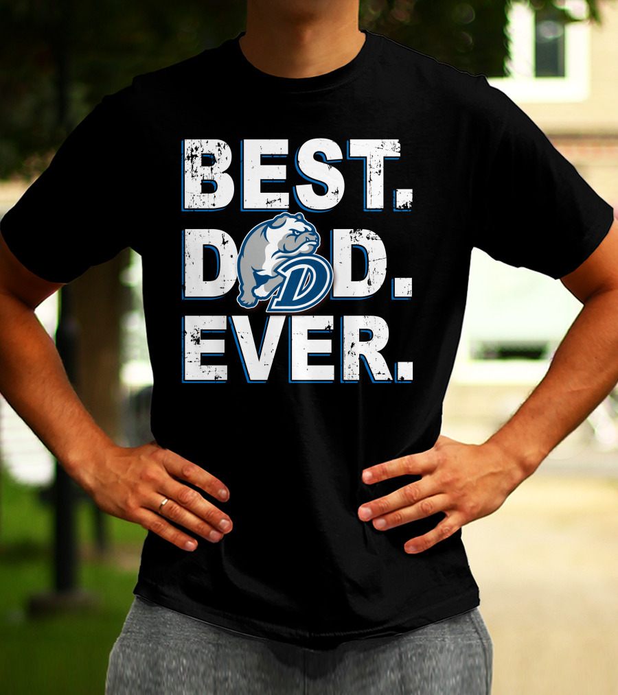 Best Dad Ever Bulldog D T-Shirt