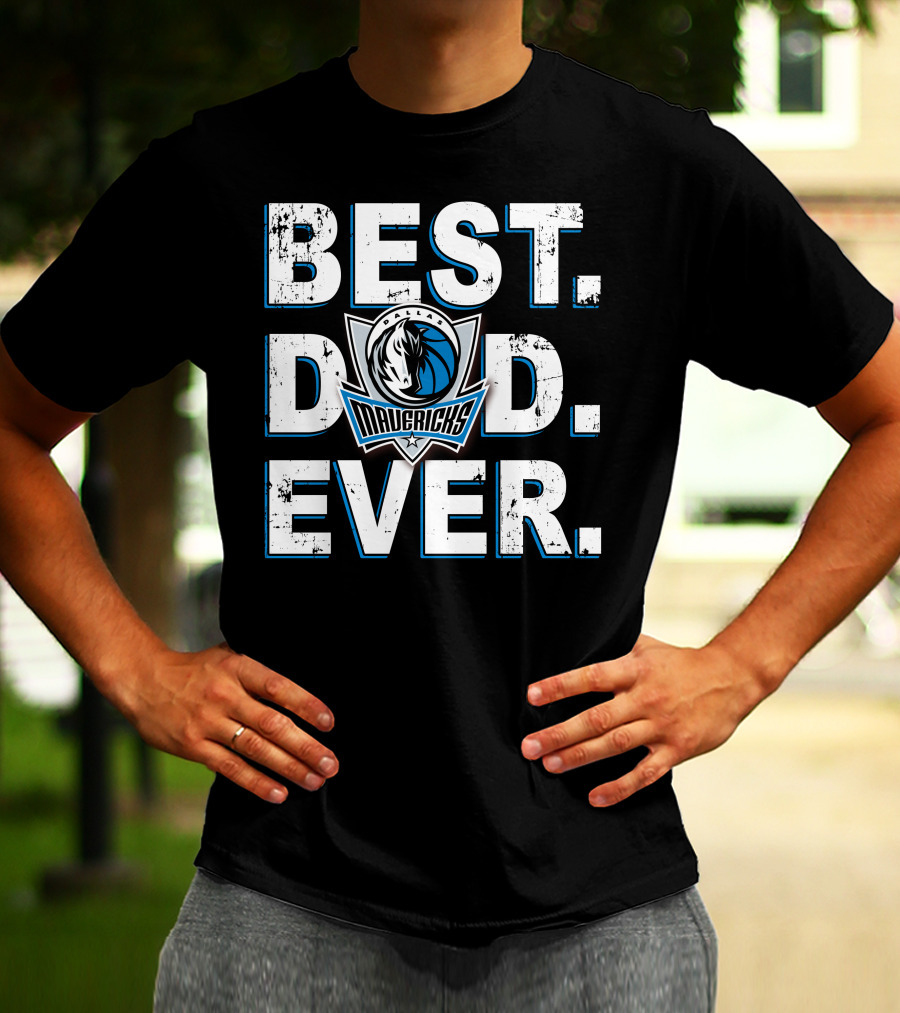 Best Dad Ever Mavericks Basketball 014 T-Shirt