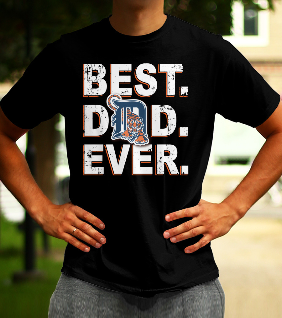 Best Dad Ever Detroit Tigers T-Shirt