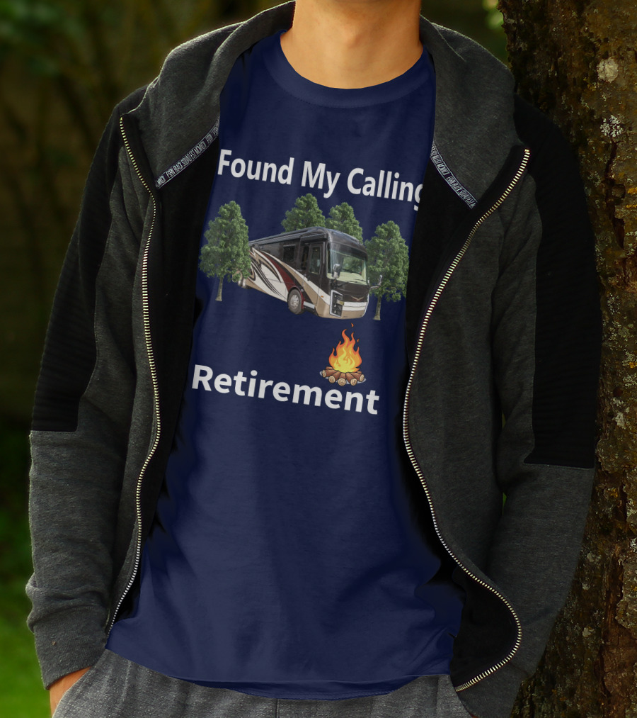 I Found My Calling Entegra Aspire Retirement Adventure T-Shirt