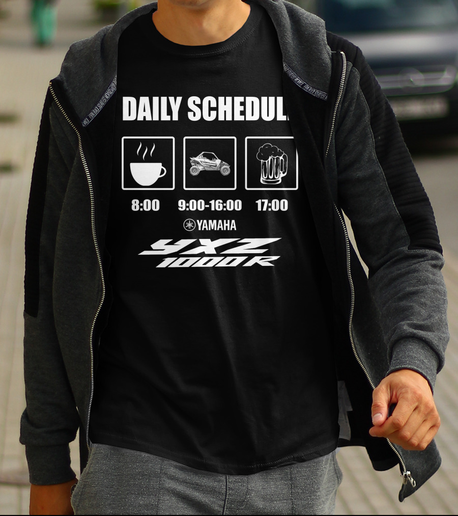 DAILY SCHEDULE YAMAHA YXZ 1000R COFFEE OFF-ROAD BEER T-Shirt