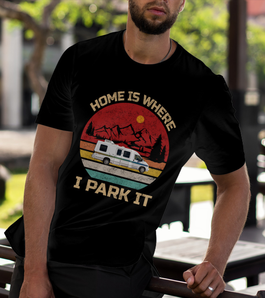 Home Is Where I Park It 95 Rialta Mountains Sun Retro T-Shirt