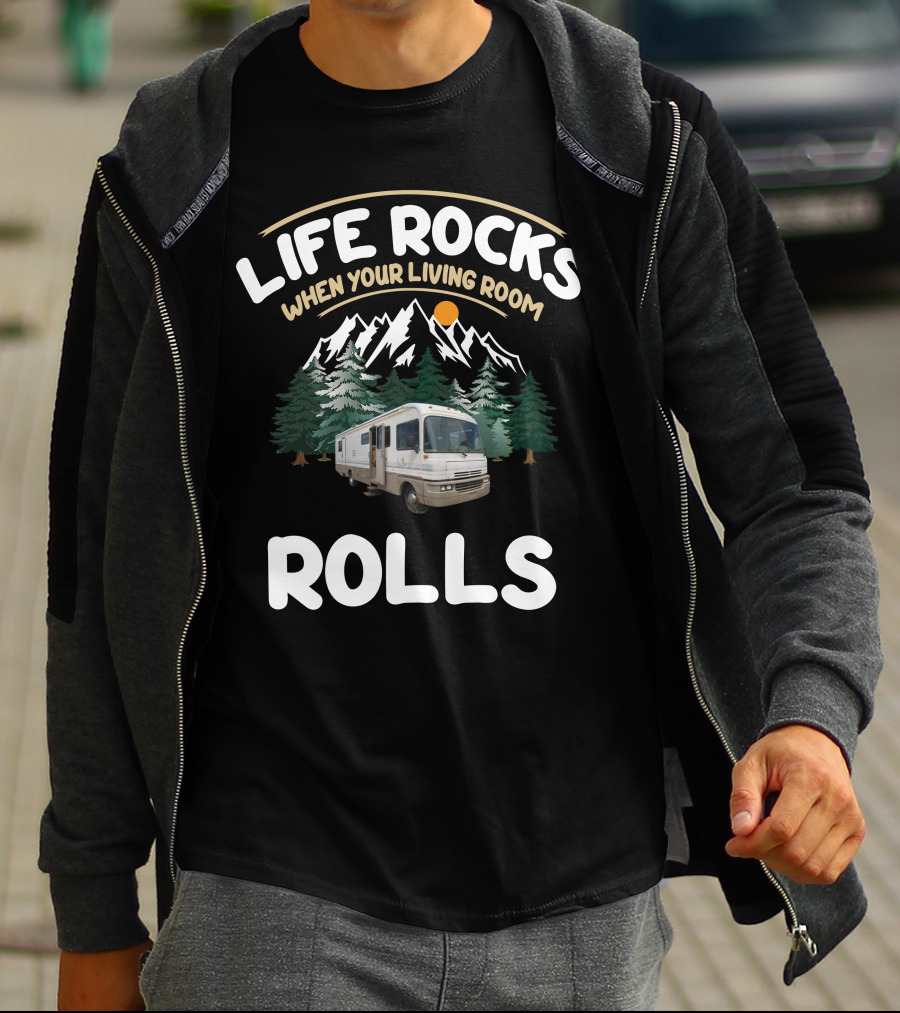 Life Rocks When Your Living Room Rolls Century Fleetwood Bounders 1992 34s T-Shirt