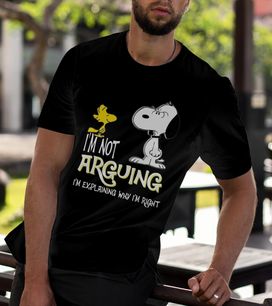 Snoopy Woodstock I'm Not Arguing I'm Explaining Why I'm Right T-Shirt
