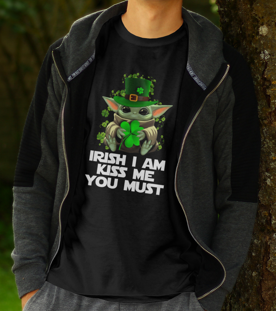 Irish I Am Kiss Me You Must Baby Yoda Shamrock St. Patrick's Day T-Shirt