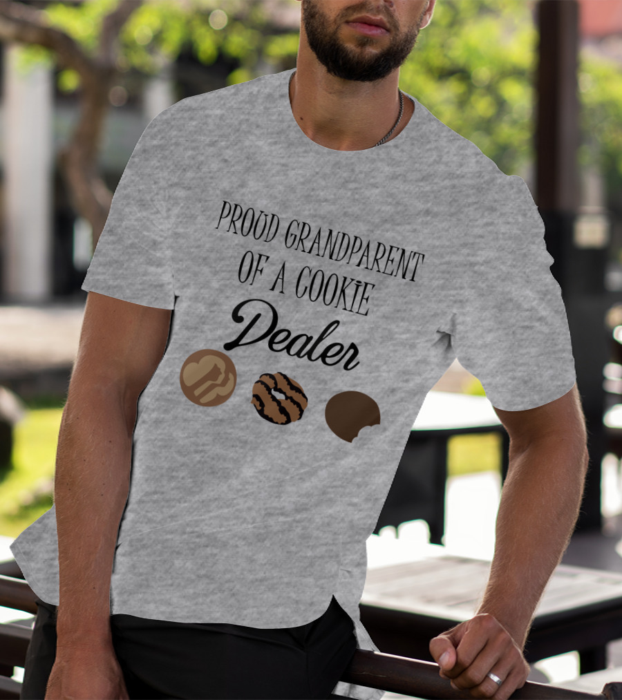 Proud Grandparent Of A Cookie Dealer With Three Cookie T-Shirt