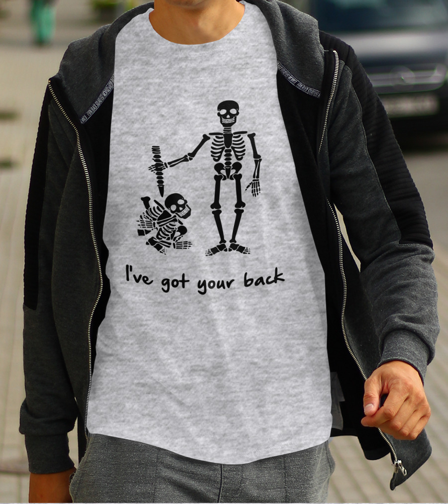 Skeleton I've Got Your Back Humorous Skeletons Carrying Each Other T-Shirt