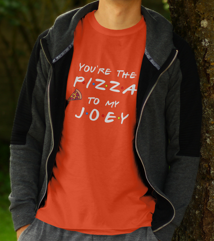 You're The Pizza To My Joey Friends Inspired Text With Slice And Dots T-Shirt