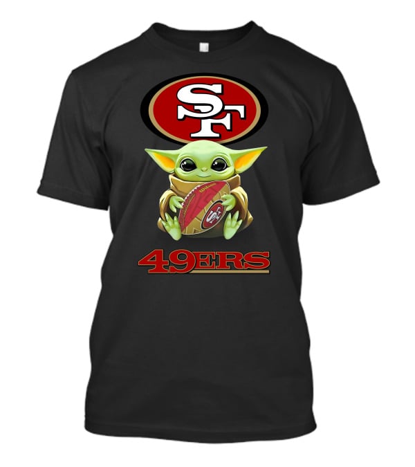 Star Wars Baby Yoda Holding San Francisco 49ers Football Fan T-Shirt