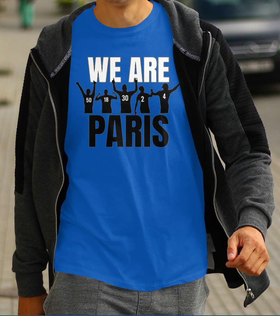 We Are Paris 50 18 30 2 4 T-Shirt