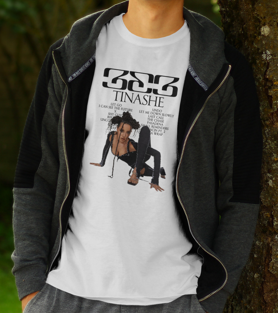 333 Tinashe Let Go I Can See The Future X Shy Guy Bouncin' Unconditional Undo Let Me Down Slowly Last Call The Chase Pasadena Small Reminders Bouncin' Pt. 2 It's A Wrap T-Shirt