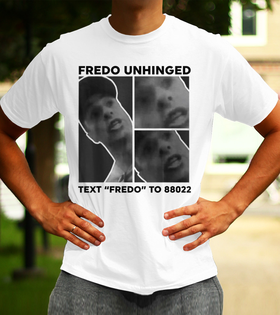Fredo Unhinged Text Fredo To 88022 Monochrome Collage T-Shirt