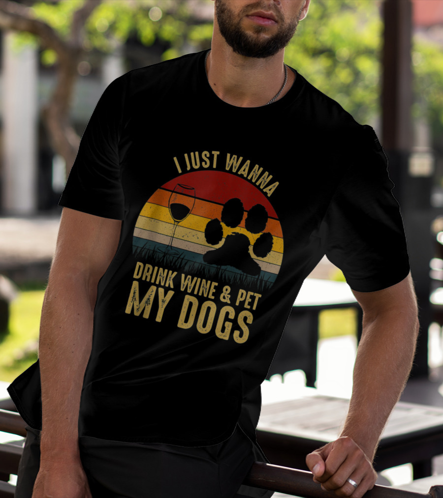 I Just Wanna Drink Wine And Pet My Dogs Retro Paw Print And Wine Glass Vintage Stripes T-Shirt