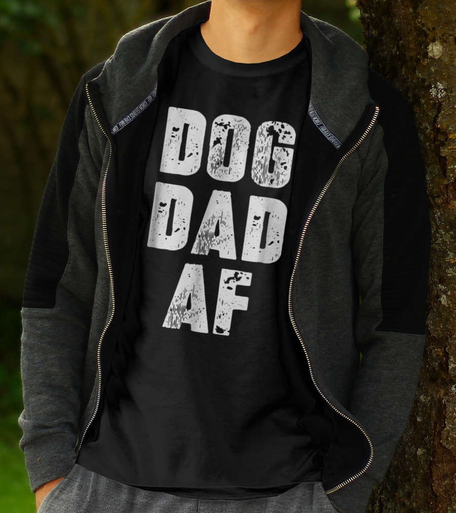 Dog Dad AF Mens Dog Dad Birthday Gifts T-Shirt