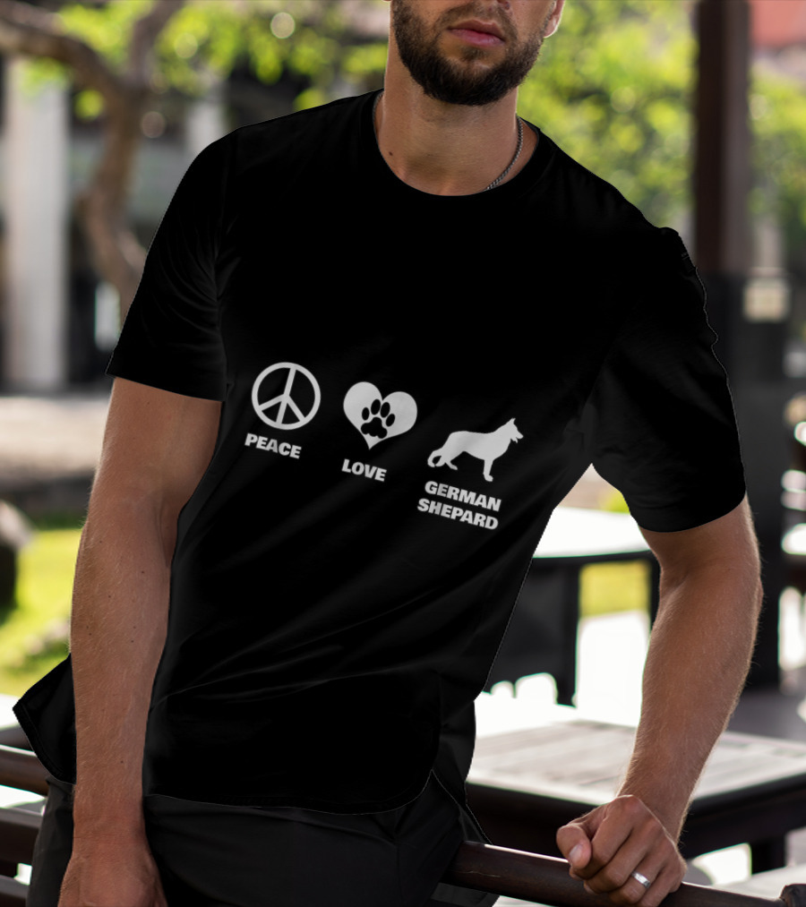 Peace Love German Shepard Funny T-Shirt