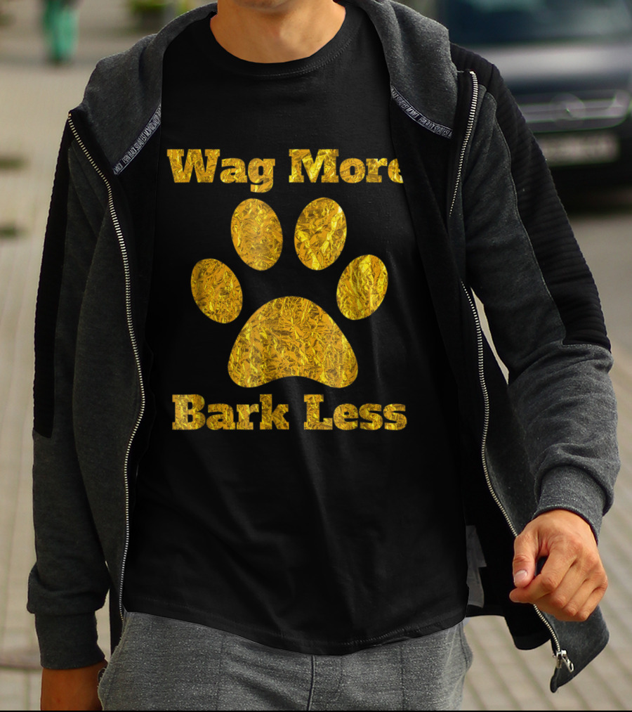 Wag More Bark Less Gold Paw Print Dog Mom Rescue Puppy Shelter T-Shirt