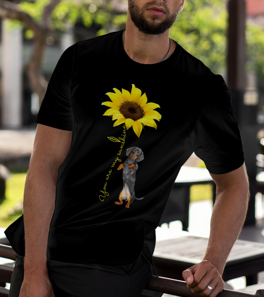 You Are My Sunshine Dachshund Doxie Mom Mother Day Sunflower T-Shirt