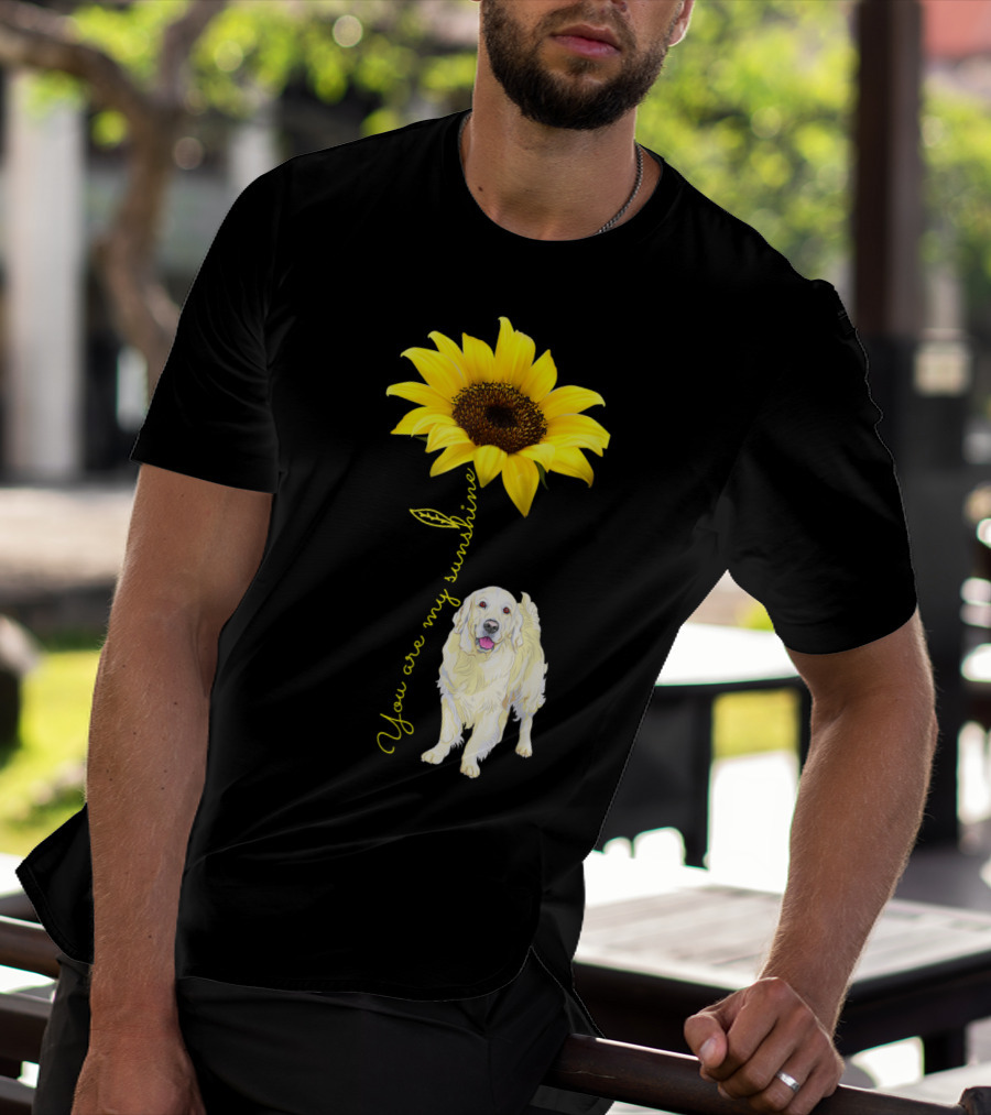 You Are My Sunshine Golden Retriever Mom Mother's Day Sunflower T-Shirt