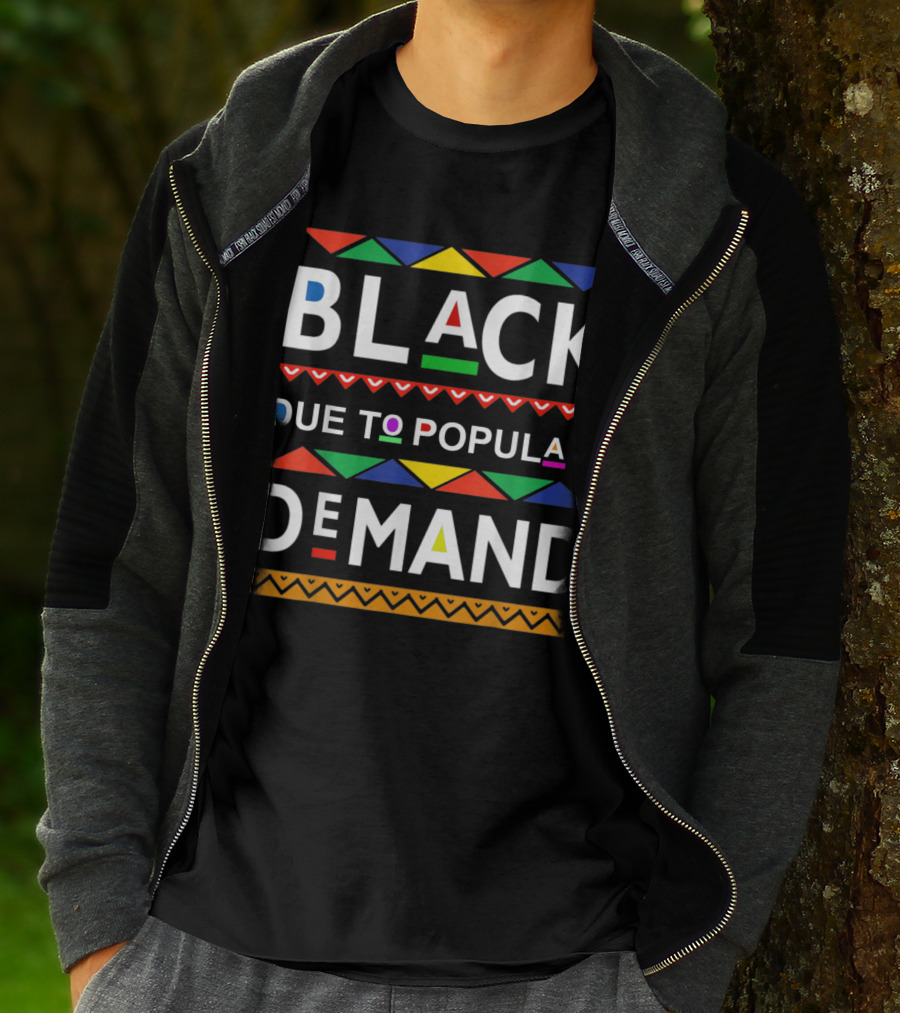 BLACK Due To Popular DEMAND African Colors T-Shirt
