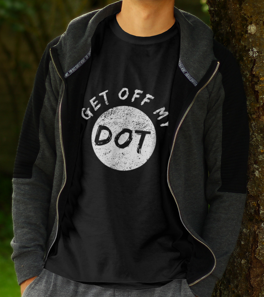 Get Off My Dot Vintage Marching Band Dot T-Shirt