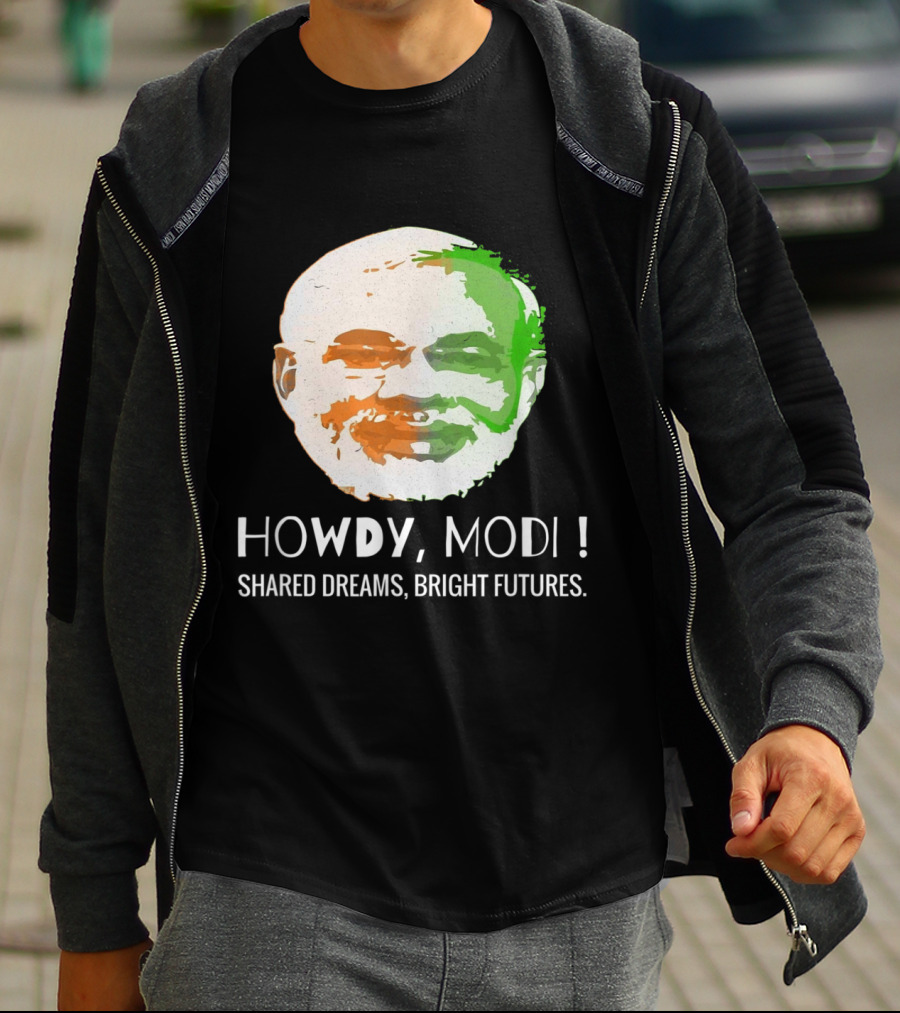 Howdy Modi Shared Dreams Bright Futures T-Shirt