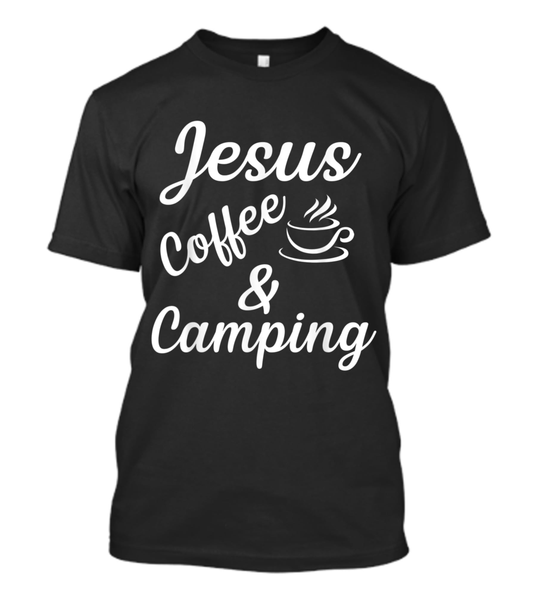 Jesus Coffee And Camping T-Shirt