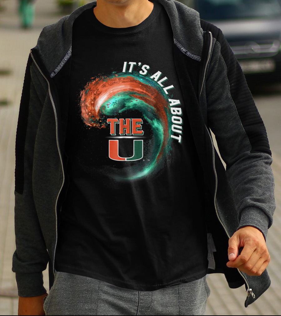 It's All About The U Miami Hurricanes Wave T-Shirt