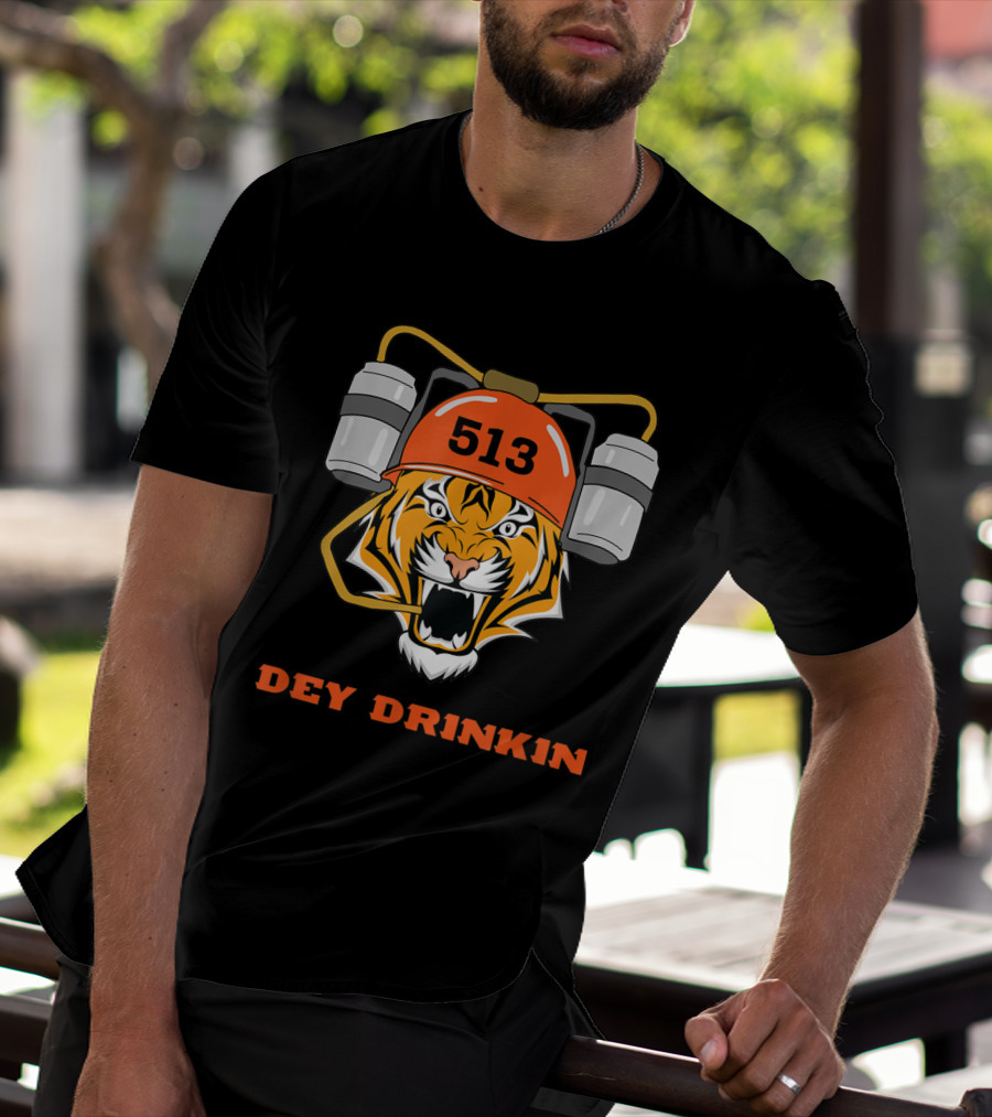 Cincinnati 513 Dey Drinkin Football Bengal Tiger T-Shirt