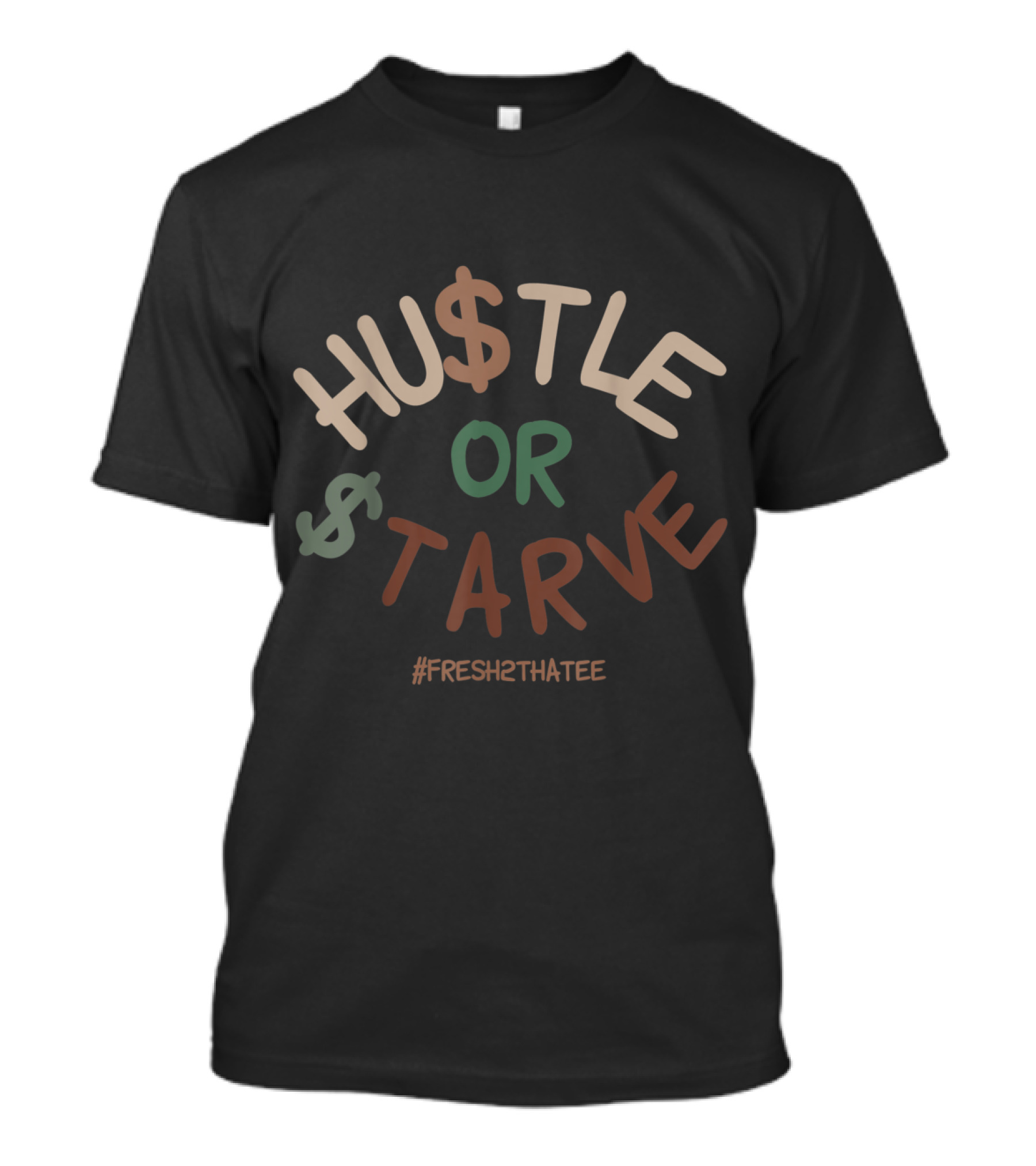 Hustle Or Starve Made To Match Jordan 10 Duck Camo #Fresh2ThatTee T-Shirt